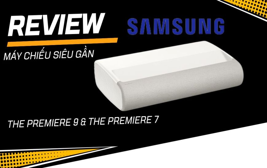 Giới thiệu máy chiếu laser TV siêu gần Samsung Premiere 9 và The Premiere 7 2024